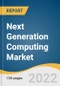 Next Generation Computing Market Size, Share & Trends Analysis Report By Component (Software, Services), By Organization Size (SMEs, Large), By Deployment (On-premise, Cloud), By End-use, By Type, And Segment Forecasts, 2022 - 2030 - Product Thumbnail Image