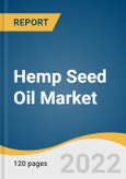 Hemp Seed Oil Market Size, Share & Trends Analysis Report By Nature (Organic, Conventional), By Type (Cold-pressed, Refined), By Distribution Channel (B2B, B2C), By Region, And Segment Forecasts, 2023 - 2030- Product Image