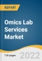 Omics Lab Services Market Size, Share & Trends Analysis Report By Services (Genomics, Proteomics), Business (Hospitals), Frequency Of Service (One-off), By Product, By End-use, By Region, And Segment Forecasts, 2023 - 2030 - Product Image