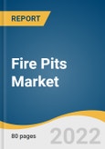 Fire Pits Market Size, Share & Trends Analysis Report By Product Type (Wood Burning, Propane, Charcoal, Gas), By Type (Classic Fire Pit, Fire Table) By End-use, By Sales Channel, By Region, And Segment Forecasts, 2023 - 2030- Product Image