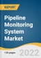 Pipeline Monitoring System Market Size, Share & Trends Analysis Report By Technology, By Pipe Type, By Application, By Industry Vertical, By Region, And Segment Forecasts, 2022 - 2030 - Product Image