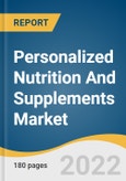 Personalized Nutrition And Supplements Market Size, Share & Trends Analysis Report By Ingredient (Vitamins, Minerals), By Dosage Form (Liquids, Powders), By Age Group, By Distribution Channel, And Segment Forecasts, 2023 - 2030- Product Image