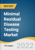 Minimal Residual Disease Testing Market Size, Share & Trends Analysis Report By Technology (NGS, PCR), Cancer Type (Hematological Malignancy), By End-use (Hospitals), By Region, And Segment Forecasts, 2023 - 2030- Product Image
