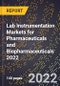Lab Instrumentation Markets for Pharmaceuticals and Biopharmaceuticals 2022 - Product Image
