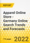 Apparel Online Store - Germany Online Search Trends and Forecasts - Product Thumbnail Image