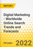 Digital Marketing - Worldwide Online Search Trends and Forecasts- Product Image
