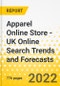 Apparel Online Store - UK Online Search Trends and Forecasts - Product Thumbnail Image