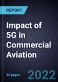 Impact of 5G in Commercial Aviation, 2022- Product Image