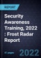 Security Awareness Training, 2022 : Frost Radar Report - Product Image