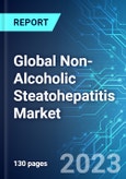 Global Non-Alcoholic Steatohepatitis Market: Analysis By Drug Type, By Application Type, By Distribution Type, By Region Size and Trends with Impact of COVID-19 and Forecast up to 2027- Product Image