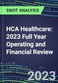 HCA Healthcare 2023 Full Year Operating and Financial Review - SWOT Analysis, Technological Know-How, M&A, Senior Management, Goals and Strategies in the Global Healthcare Industry- Product Image