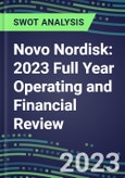 Novo Nordisk 2023 Full Year Operating and Financial Review - SWOT Analysis, Technological Know-How, M&A, Senior Management, Goals and Strategies in the Global Pharmaceutical Industry- Product Image