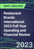 Restaurant Brands International 2023 Full Year Operating and Financial Review - SWOT Analysis, Technological Know-How, M&A, Senior Management, Goals and Strategies in the Global Travel and Leisure Industry- Product Image