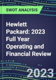 Hewlett Packard 2023 Full Year Operating and Financial Review - SWOT Analysis, Technological Know-How, M&A, Senior Management, Goals and Strategies in the Global Telecommunications Industry- Product Image