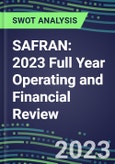 SAFRAN 2023 Full Year Operating and Financial Review - SWOT Analysis, Technological Know-How, M&A, Senior Management, Goals and Strategies in the Global Aerospace, Aviation, Defense Industry- Product Image