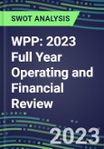WPP 2023 Full Year Operating and Financial Review - SWOT Analysis, Technological Know-How, M&A, Senior Management, Goals and Strategies in the Global Media, Broadcasting, Publishing Industry- Product Image
