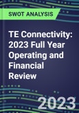 TE Connectivity 2023 Full Year Operating and Financial Review - SWOT Analysis, Technological Know-How, M&A, Senior Management, Goals and Strategies in the Global Electronics Industry- Product Image
