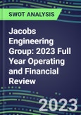 Jacobs Engineering Group 2023 Full Year Operating and Financial Review - SWOT Analysis, Technological Know-How, M&A, Senior Management, Goals and Strategies in the Global Construction Industry- Product Image
