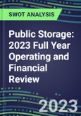 Public Storage 2023 Full Year Operating and Financial Review - SWOT Analysis, Technological Know-How, M&A, Senior Management, Goals and Strategies in the Global Transportation, Shipping, and Logistics Industry- Product Image