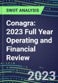 Conagra 2023 Full Year Operating and Financial Review - SWOT Analysis, Technological Know-How, M&A, Senior Management, Goals and Strategies in the Global Food and Beverage Industry- Product Image