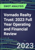 Vornado Realty Trust 2023 Full Year Operating and Financial Review - SWOT Analysis, Technological Know-How, M&A, Senior Management, Goals and Strategies in the Global Real Estate Industry- Product Image