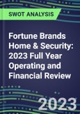 Fortune Brands Home & Security 2023 Full Year Operating and Financial Review - SWOT Analysis, Technological Know-How, M&A, Senior Management, Goals and Strategies in the Global Retail Industry- Product Image