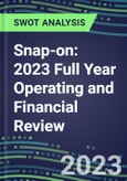 Snap-on 2023 Full Year Operating and Financial Review - SWOT Analysis, Technological Know-How, M&A, Senior Management, Goals and Strategies in the Global Retail Industry- Product Image