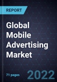 Growth Opportunities in the Global Mobile Advertising Market- Product Image