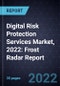 Digital Risk Protection (DRP) Services Market, 2022: Frost Radar Report - Product Thumbnail Image