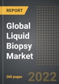 Global Liquid Biopsy Market - Analysis by Biomarker Type (CTCs, ctDNA, EVs, Others), Product (Assay Kits, Instruments and Devices, Services), By Indication By Region, By Country: Market Size, Insights, Competition, Covid-19 Impact and Forecast (2023-2028)- Product Image