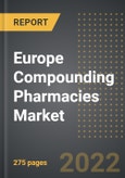 Europe Compounding Pharmacies Market: Analysis By Therapeutic Area (Hormone Replacement, Pain Management, Dermatology, Others), By End Users, By Type, By Region, By Country: Market Size, Insights, Competition, Covid-19 Impact and Forecast (2023-2028)- Product Image