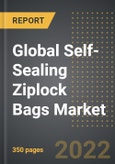 Global Self-Sealing Ziplock Bags Market - Analysis by Product Type, By Capacity Oz, By Material, End User, By Region, By Country: Market Size, Insights, Competition, Covid-19 Impact and Forecast (2023-2028)- Product Image