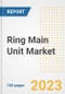 Ring Main Unit Market Size, Share, Trends, Growth, Outlook, and Insights Report, 2023- Industry Forecasts by Type, Application, Segments, Countries, and Companies, 2018- 2030 - Product Image