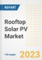 Rooftop Solar PV Market Size Outlook by Types, Applications, Countries, and Growth Opportunities, 2023 - Analysis - Industry Outlook, Trends, Size, Share, and Companies Analysis report to 2030 - Product Image