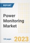 Power Monitoring Market Size Outlook by Types, Applications, Countries, and Growth Opportunities, 2023 - Analysis - Industry Outlook, Trends, Size, Share, and Companies Analysis report to 2030 - Product Image