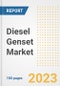 Diesel Genset Market Size Outlook by Types, Applications, Countries, and Growth Opportunities, 2023 - Analysis - Industry Outlook, Trends, Size, Share, and Companies Analysis report to 2030 - Product Image