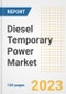 Diesel Temporary Power Market Size Outlook by Types, Applications, Countries, and Growth Opportunities, 2023 - Analysis - Industry Outlook, Trends, Size, Share, and Companies Analysis report to 2030 - Product Image