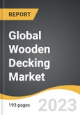 Global Wooden Decking Market 2022-2028- Product Image