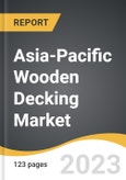 Asia-Pacific Wooden Decking Market 2022-2028- Product Image