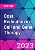 Cost Reduction in Cell and Gene Therapy- Product Image