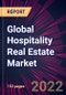 Global Hospitality Real Estate Market 2023-2027 - Product Image