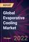 Global Evaporative Cooling Market 2023-2027 - Product Image