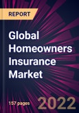 Global Homeowners Insurance Market 2023-2027- Product Image