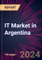 IT Market in Argentina 2024-2028 - Product Image