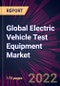 Global Electric Vehicle Test Equipment Market 2023-2027 - Product Image