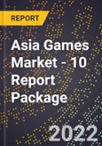 Asia Games Market - 10 Report Package- Product Image