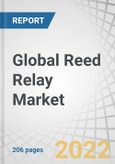 Global Reed Relay Market by Voltage (200 V, 200 V-500 V, 500 V-1 Kv, 1 kV-7.5 kV, & 7.5 kV-10 kV, & Above 10 kV), Application (Industrial, Household Appliances, Test & Measurement, Mining, Automotive, EV, Medical, Renewables), & Geography - Forecast to 2030- Product Image