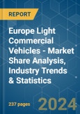 Europe Light Commercial Vehicles - Market Share Analysis, Industry Trends & Statistics, Growth Forecasts 2016 - 2029- Product Image