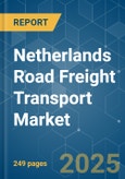 Netherlands Road Freight Transport - Market Share Analysis, Industry Trends & Statistics, Growth Forecasts (2025 - 2030)- Product Image