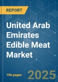 United Arab Emirates Edible Meat Market - Growth, Trends, and Forecasts (2023-2028)- Product Image